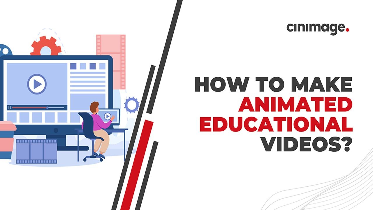 How to Make Animated Educational Video